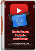 MediaHuman YouTube Downloader 3.9.9.89 (0314) RePack (& Portable) by elchupacabra (x86-x64) (2024) Multi/Rus