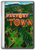 Factory Town (2.1.8) License GOG (x64) (2021) Multi/Rus