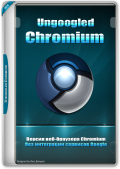 Ungoogled Chromium 124.0.6367.155-1.1 + Portable (x86-x64) (2024) Multi/Rus