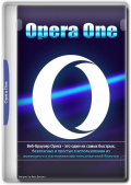 Opera One 110.0.5130.23 Portable by Cento8 (x86-x64) (2024) Eng/Rus