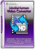MediaHuman Video Converter 2.0.1 RePack (& Portable) by Dodakaedr (x64) (2024) Eng/Rus