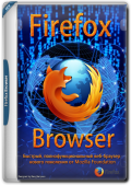 Firefox Browser 128.0.2 (x86-x64) (2024) Rus