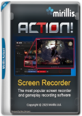 Mirillis Action! 4.41.0 RePack & Portable by KpoJIuK (x86-x64) (2024) Eng/Rus