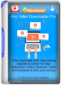 Any Video Downloader 9.1.3 RePack & Portable by elchupacabra (x86-x64) (2024) Eng/Rus